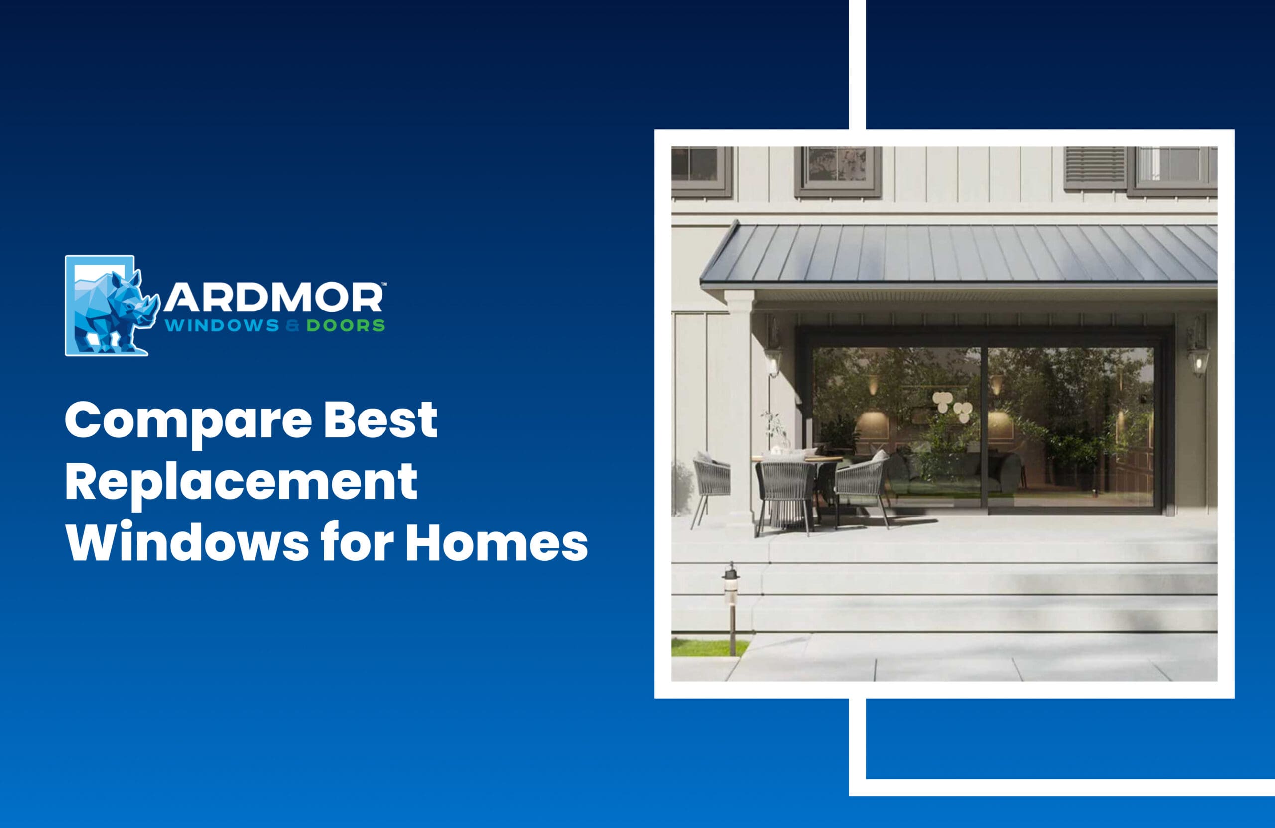 Compare Best Replacement Windows for Homes