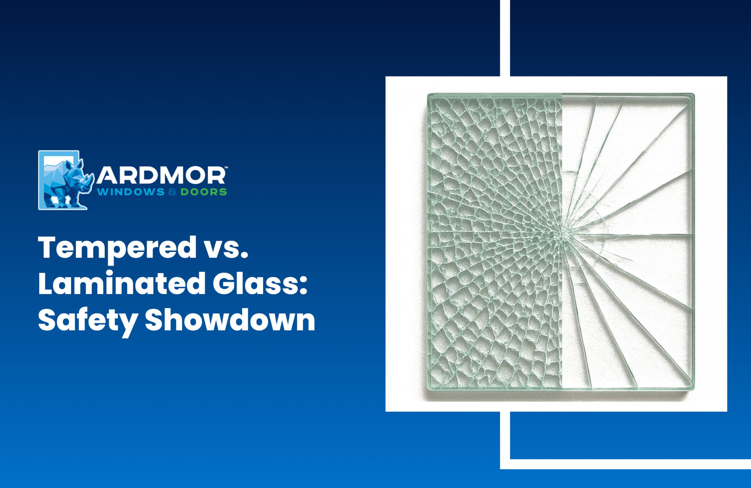 Tempered vs. Laminated Glass_ Safety Showdown Tempered vs. Laminated Glass_ Safety Showdown