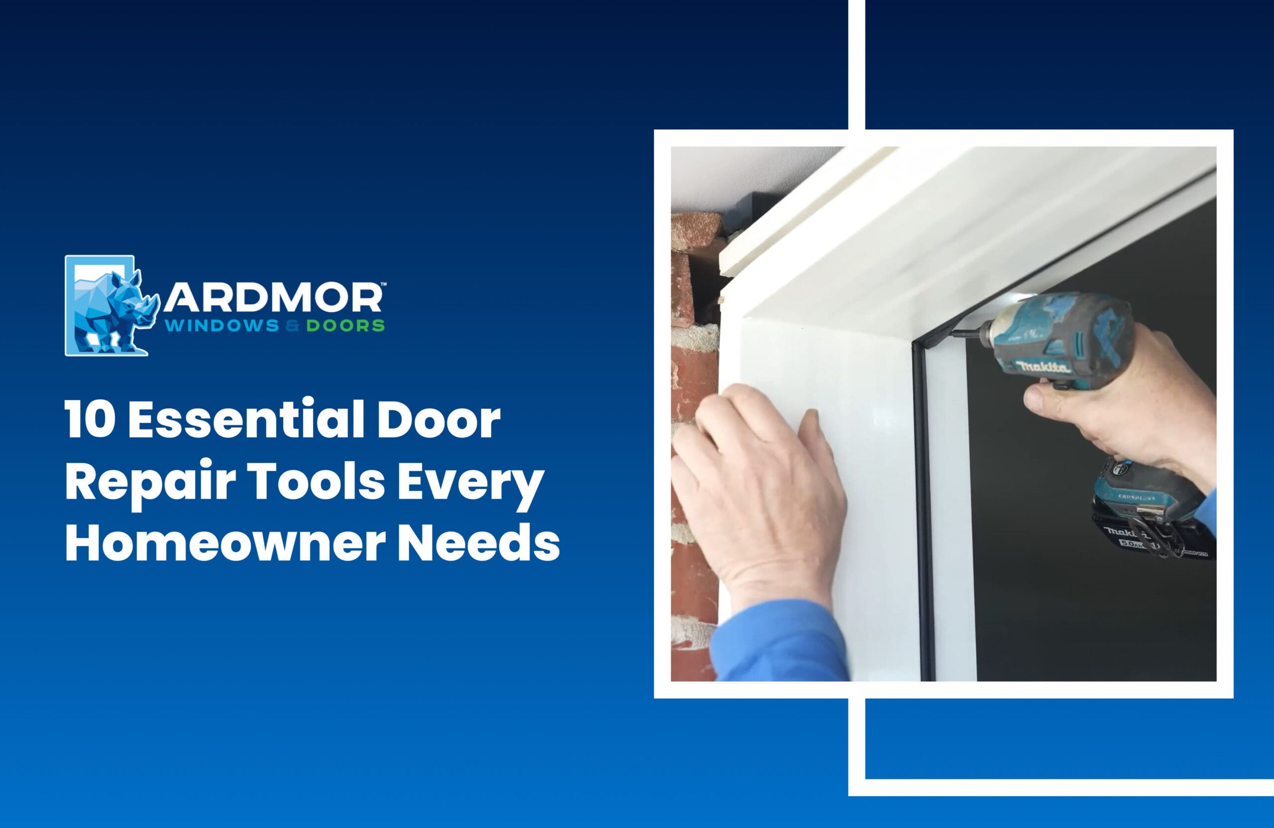 10 Essential Door Repair Tools Every Homeowner Needs