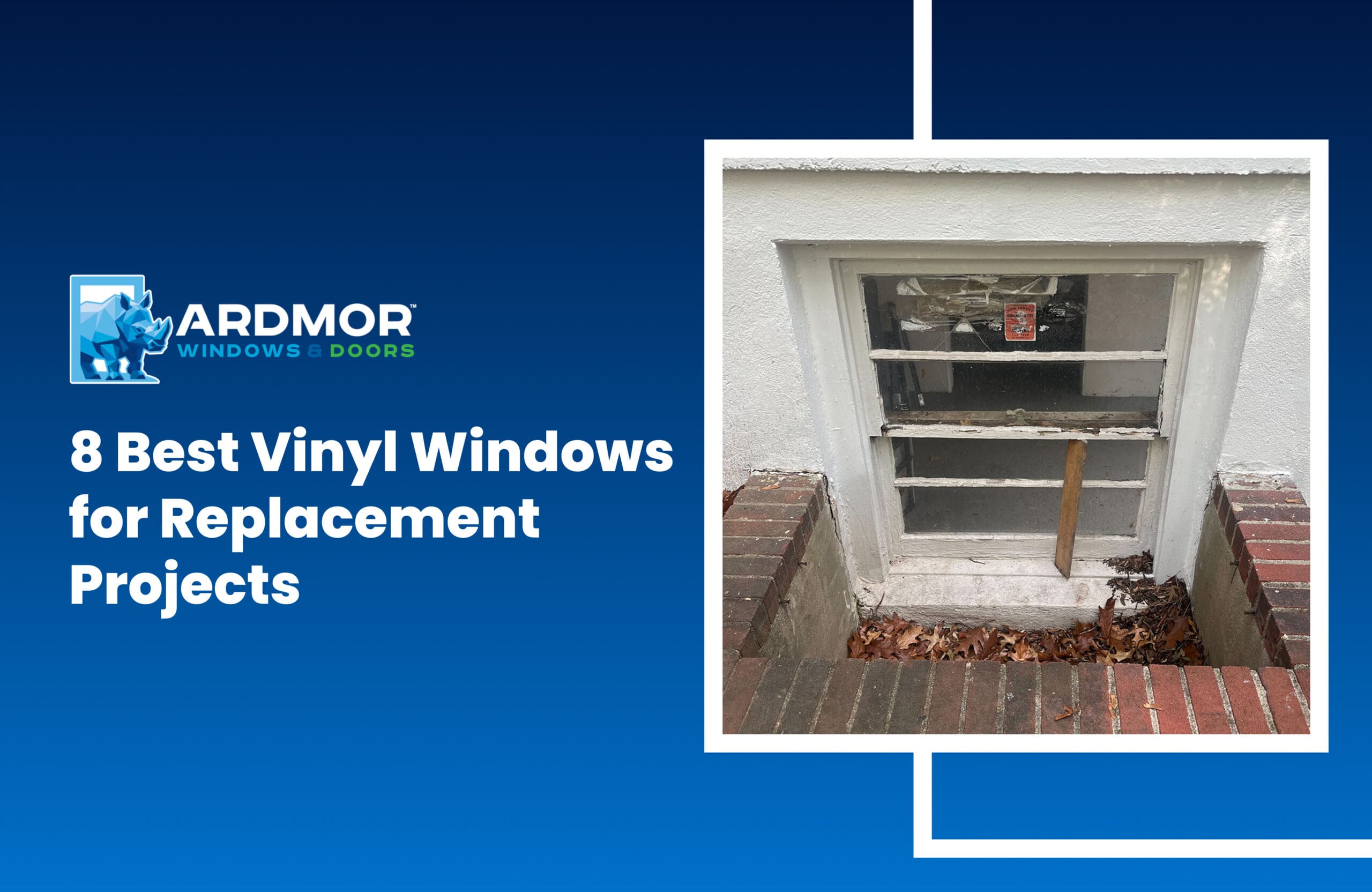 8 Best Vinyl Windows for Replacement Projects