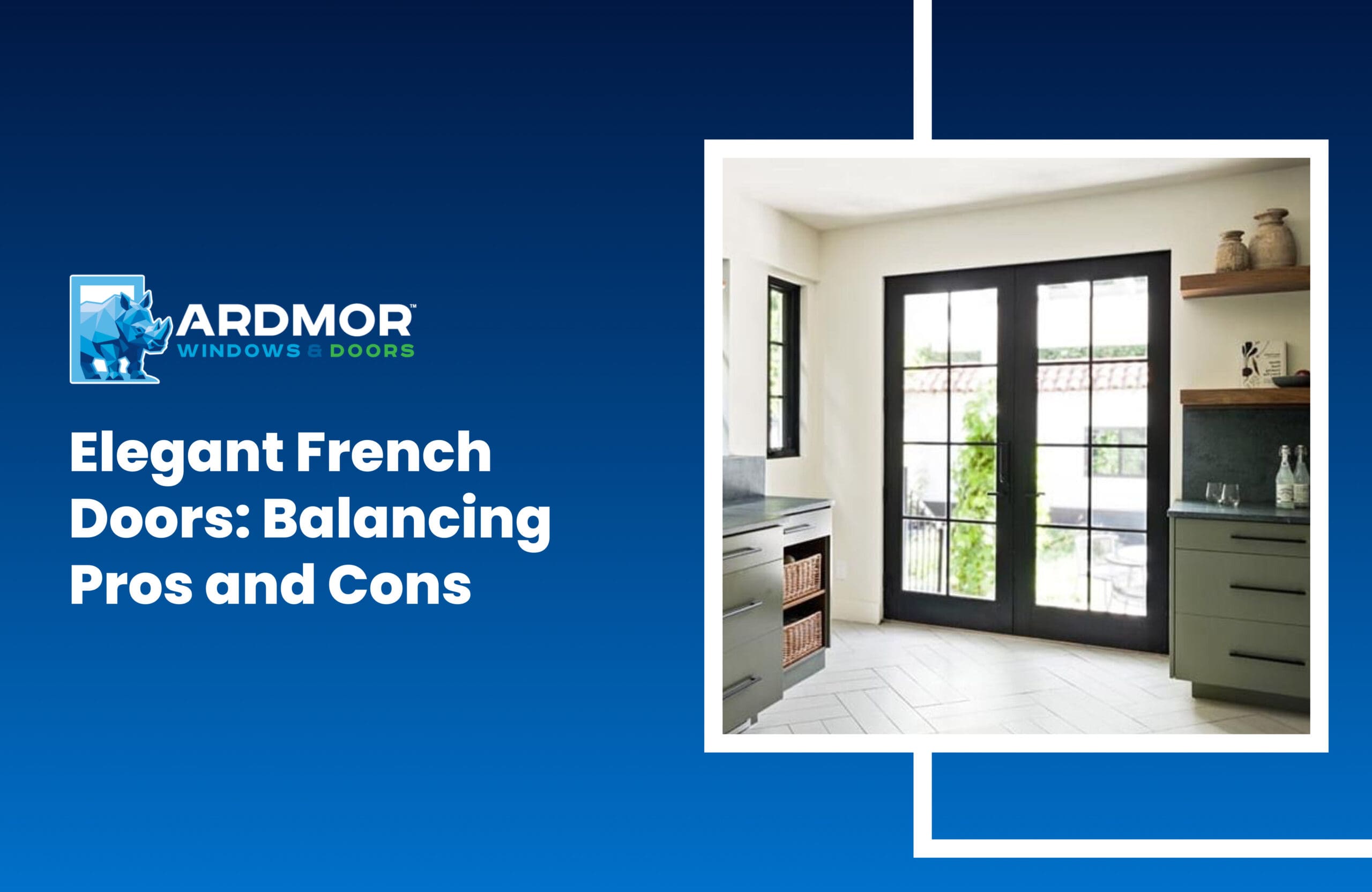 Elegant French Doors_ Balancing Pros and Cons